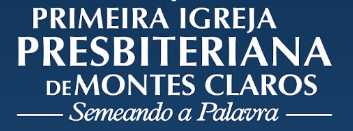 Primeira Igreja Presbiteriana de Montes Claros
